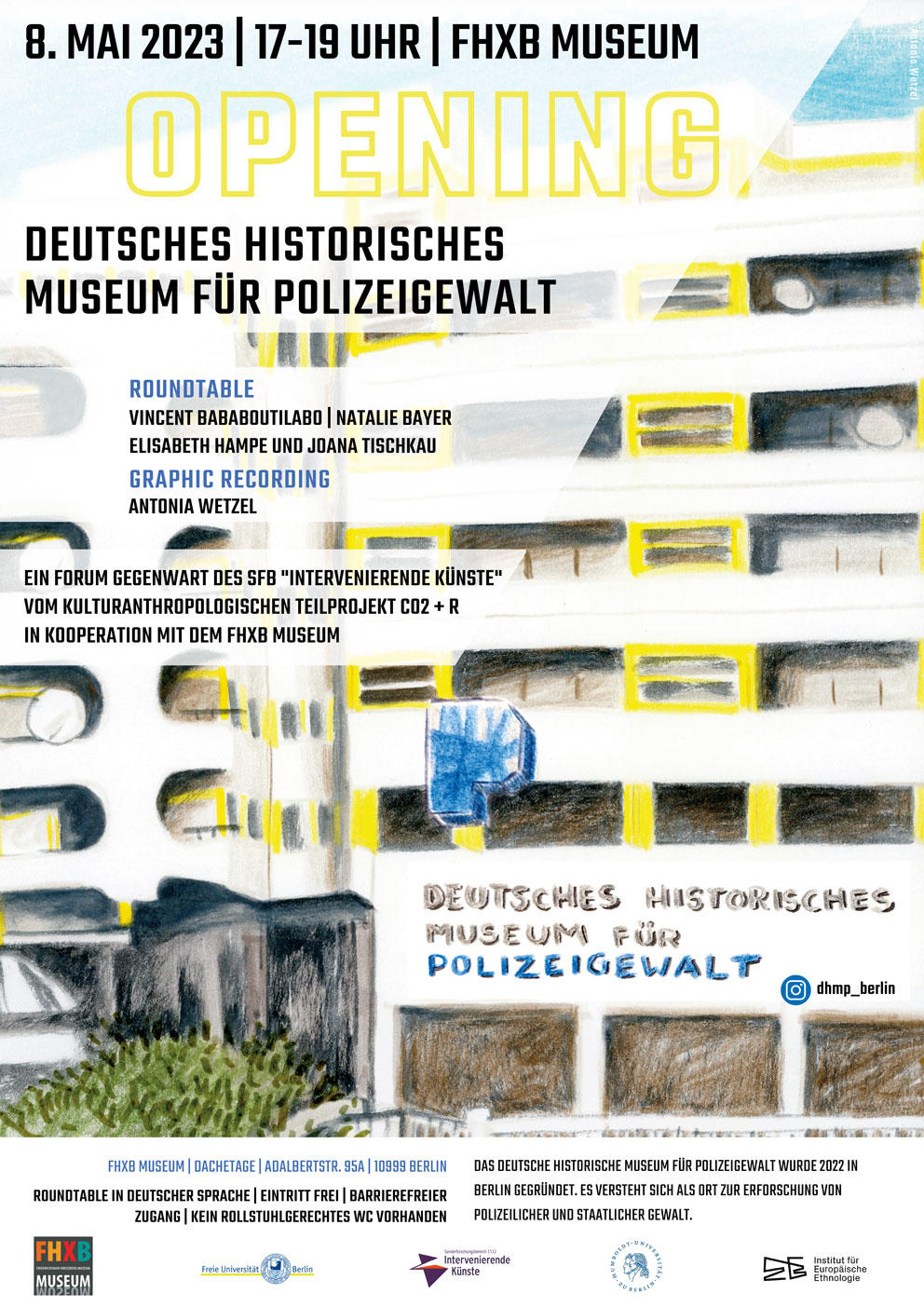 Plakat: Opening – Deutsches Historisches Museum für Polizeigewalt