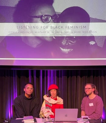 Romi Ron Morrison, Layla Zami and Jan Dammel at the panel "Listening for Black Feminism"
