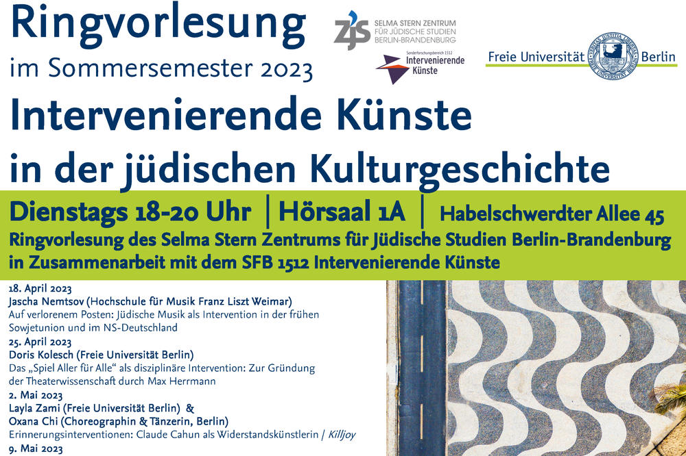 Ringvorlesung "Intervenierende Künste in der jüdischen Kulturgeschichte"